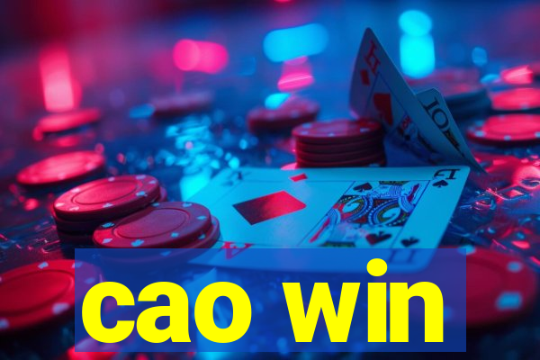 cao win